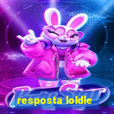 resposta loldle