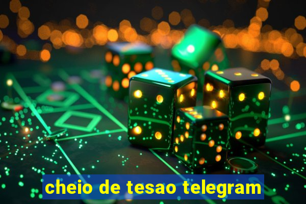 cheio de tesao telegram