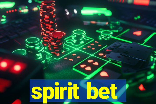 spirit bet