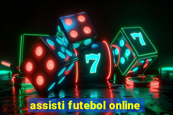 assisti futebol online