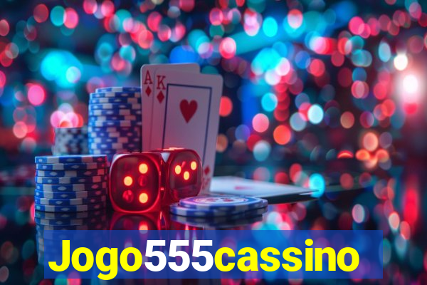 Jogo555cassino