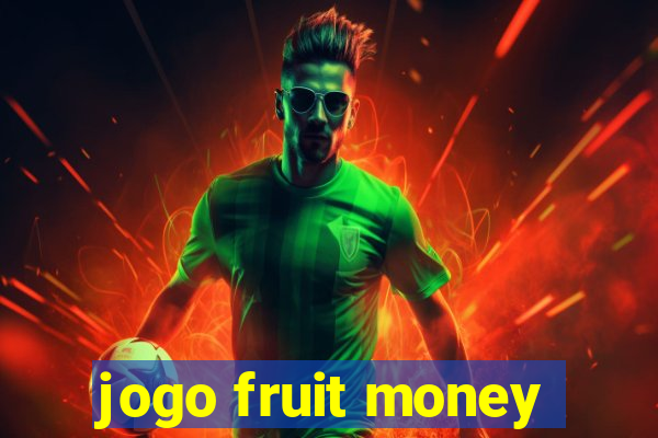 jogo fruit money