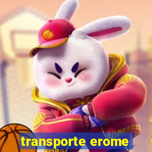 transporte erome