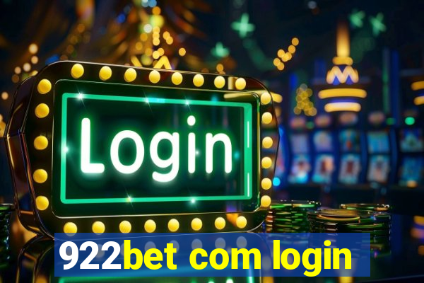 922bet com login