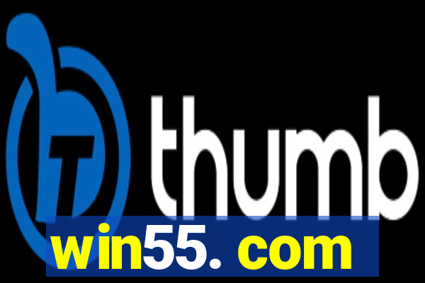 win55. com