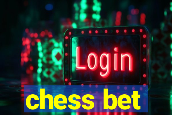 chess bet