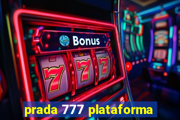 prada 777 plataforma