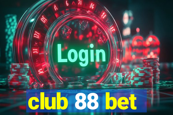 club 88 bet