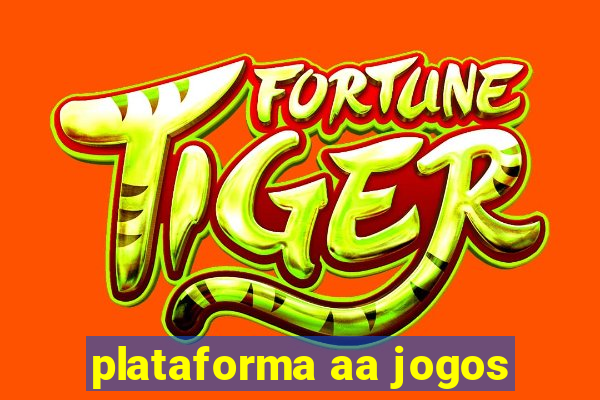 plataforma aa jogos