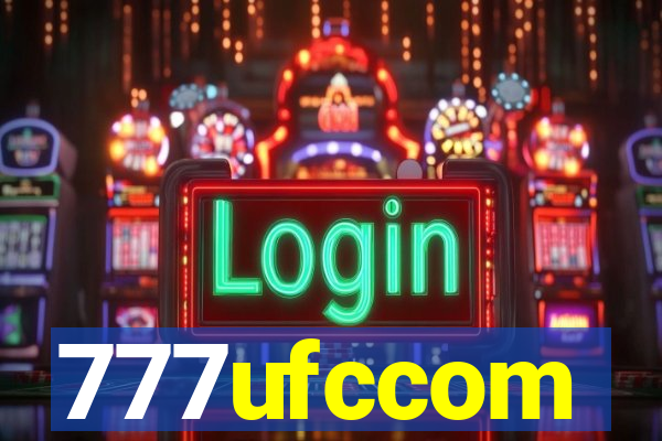 777ufccom