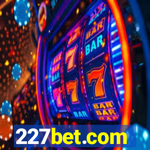 227bet.com