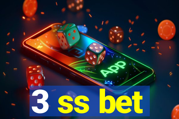 3 ss bet