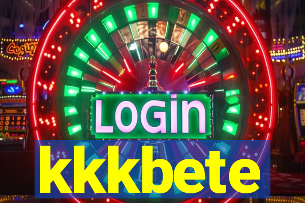 kkkbete