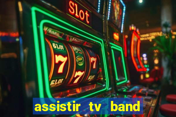 assistir tv band bahia ao vivo