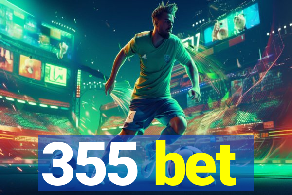 355 bet