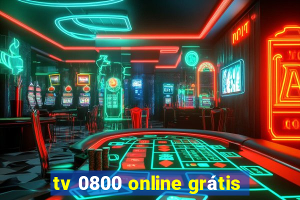 tv 0800 online grátis