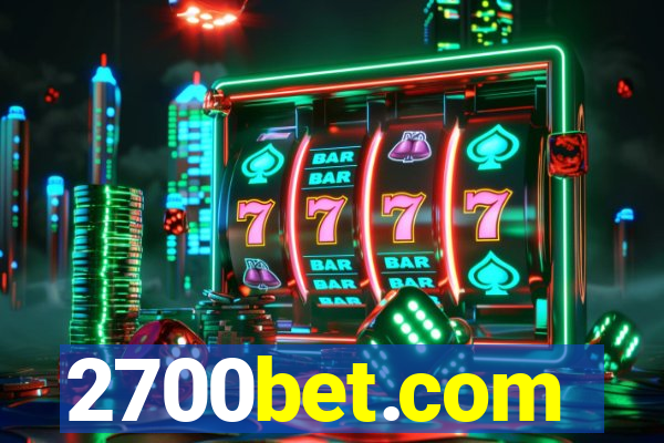 2700bet.com