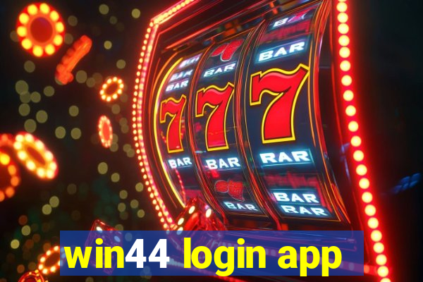 win44 login app