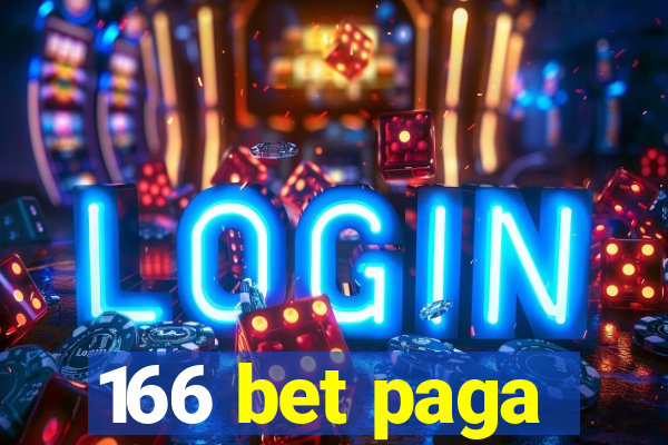 166 bet paga