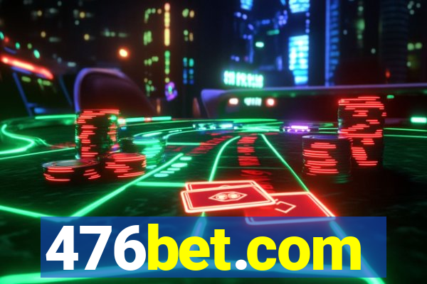 476bet.com