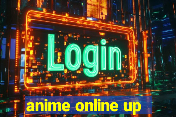 anime online up