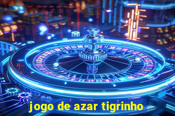 jogo de azar tigrinho