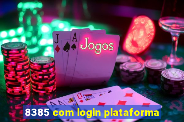 8385 com login plataforma