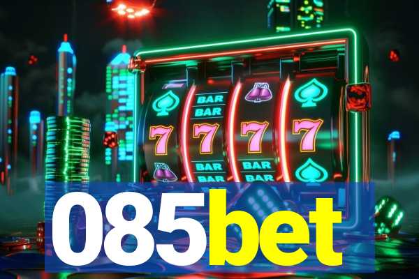 085bet