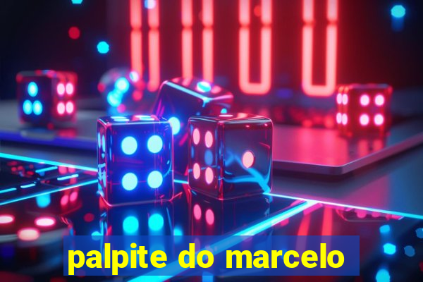 palpite do marcelo