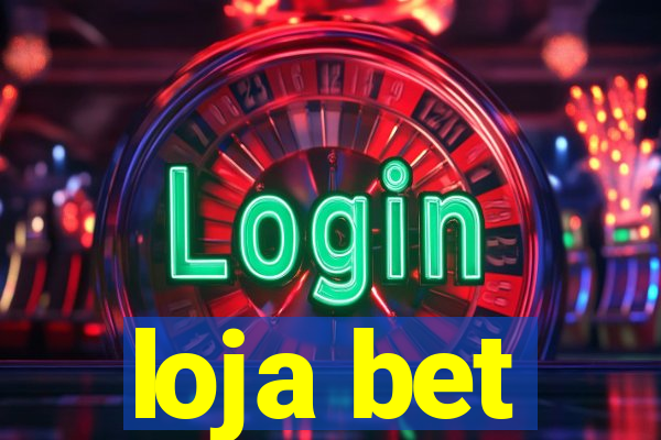 loja bet