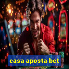 casa aposta bet