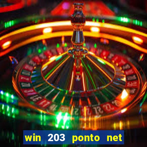 win 203 ponto net jogo download