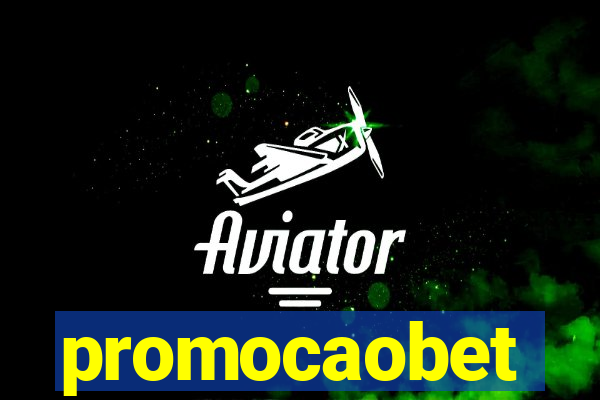 promocaobet