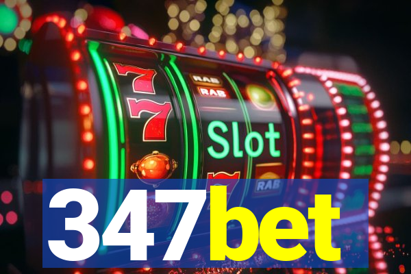 347bet