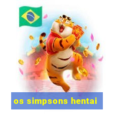 os simpsons hentai