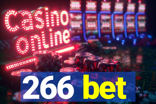 266 bet