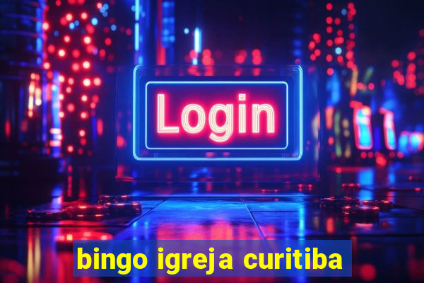 bingo igreja curitiba