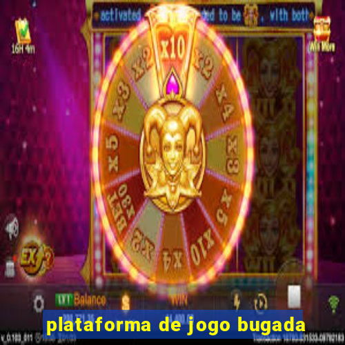 plataforma de jogo bugada