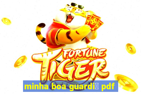 minha boa guardi鑼 pdf