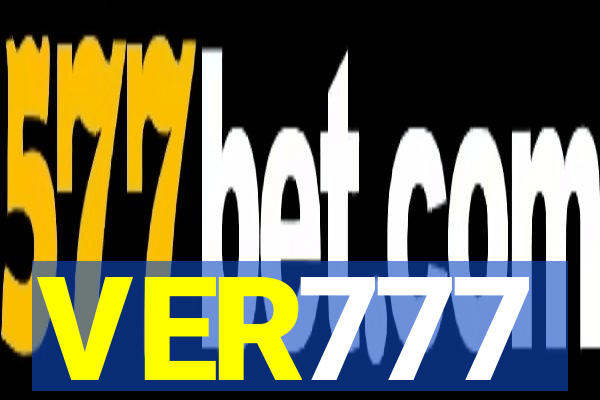 VER777