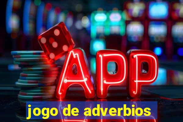 jogo de adverbios