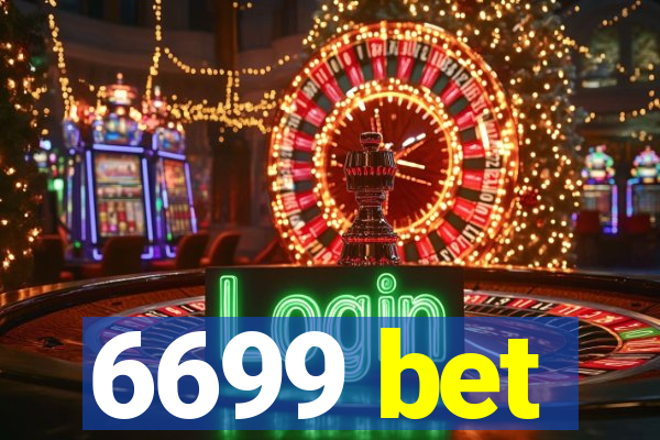 6699 bet