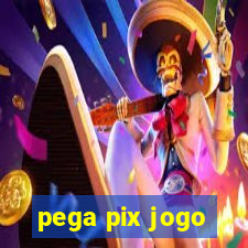 pega pix jogo