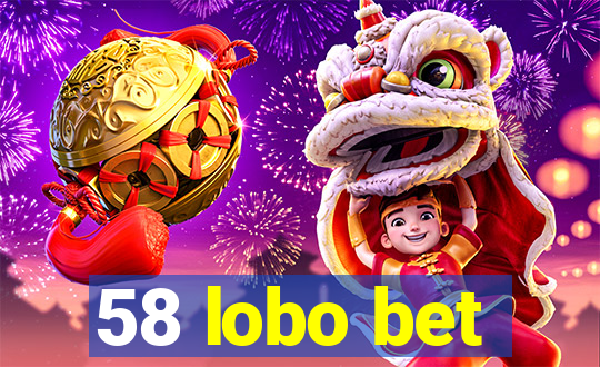 58 lobo bet