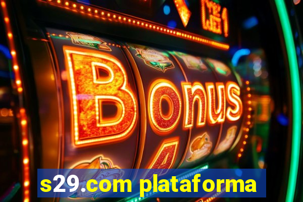 s29.com plataforma