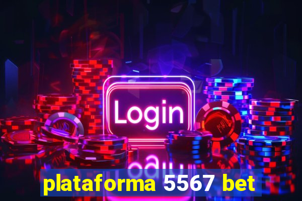 plataforma 5567 bet