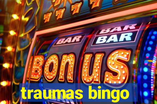 traumas bingo