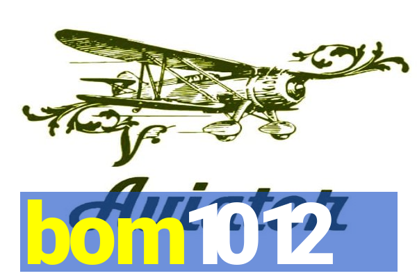 bom1012