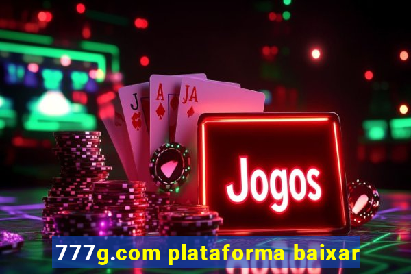 777g.com plataforma baixar