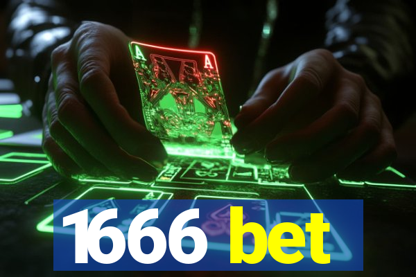 1666 bet